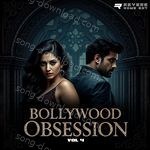Bollywood Obsession, Vol. 4 - Sapna Awasthi Song Download